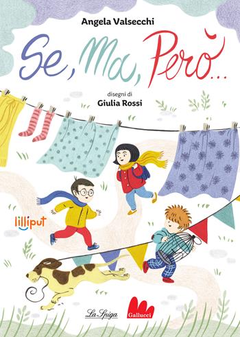 Se, ma, però... Ediz. ad alta leggibilità - Angela Valsecchi - Libro Gallucci 2026, Lilliput | Libraccio.it