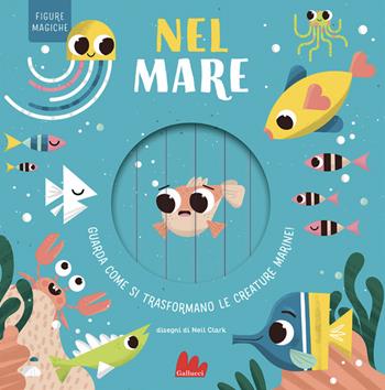Nel mare. Figure magiche. Ediz. a colori - Harriet Stone - Libro Gallucci 2026, Artedicarte | Libraccio.it