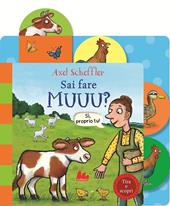 Sai fare muuu? Ediz. a colori