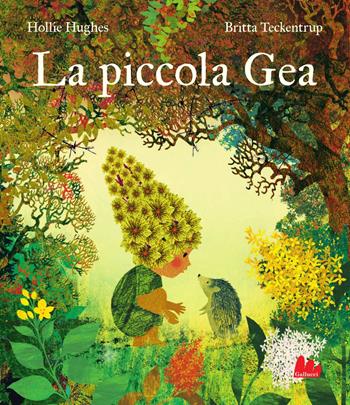 La piccola Gea - Hollie Hughes - Libro Gallucci 2026, Illustrati | Libraccio.it