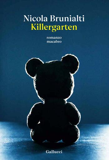 Killergarten - Nicola Brunialti - Libro Glifi Gallucci 2026, Glifi | Libraccio.it