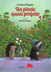 Un picnic quasi perfetto. Ediz. a colori