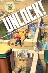 Unlock! Fuga dal labirinto. Nuova ediz.