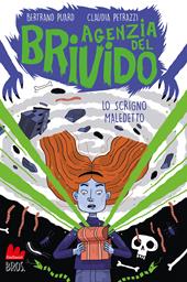 Lo scrigno maledetto. Agenzia del brivido