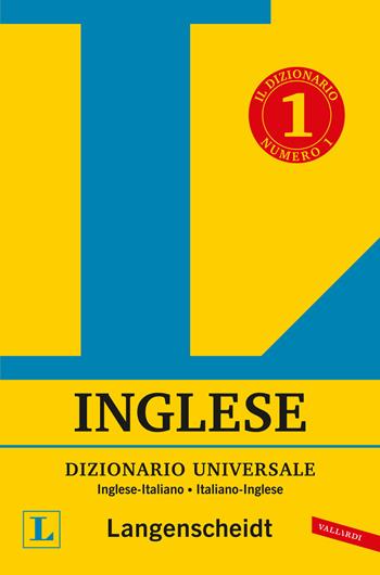 Dizionario inglese Langenscheidt universale. Ediz. bilingue  - Libro Vallardi A. 2024, Dizionari Langenscheidt | Libraccio.it