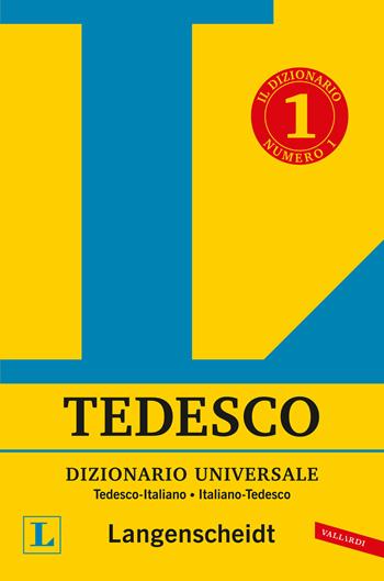 Dizionario tedesco Langenscheidt universale. Ediz. bilingue  - Libro Vallardi A. 2024, Dizionari Langenscheidt | Libraccio.it