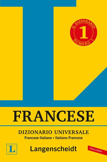 Dizionario francese Langenscheidt universale. Ediz. bilingue  - Libro Vallardi A. 2024, Dizionari Langenscheidt | Libraccio.it