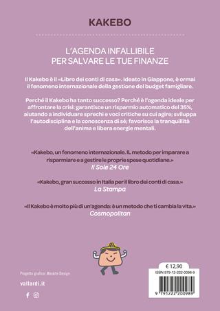 Kakebo. L'originale 2025. Il libro dei conti di casa. Il metodo giapponese per imparare a risparmiare  - Libro Vallardi A. 2024 | Libraccio.it