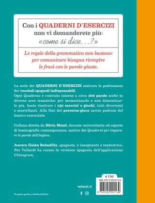 Quaderno d'esercizi per imparare le parole dello spagnolo. Vol. 1 - Aurora Galán Bobadilla - Libro Vallardi A. 2024 | Libraccio.it