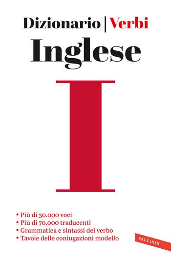 Inglese. Dizionario e verbi  - Libro Vallardi A. 2024 | Libraccio.it
