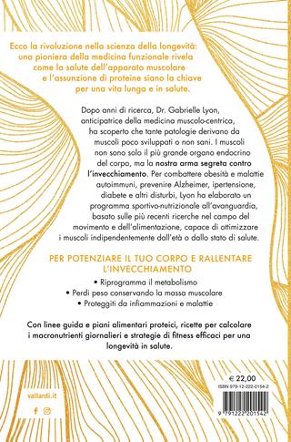 Longevità funzionale. Il segreto della salute è nei muscoli - Gabrielle Lyon - Libro Vallardi A. 2025, Salute | Libraccio.it