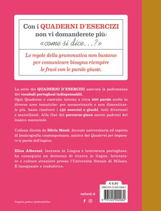 Quaderno d'esercizi per imparare le parole del portoghese. Vol. 1 - Elisa Alberani - Libro Vallardi A. 2025 | Libraccio.it