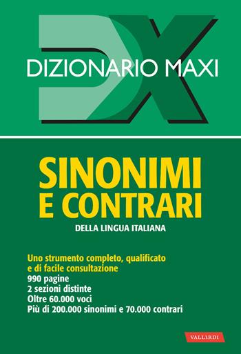 Dizionario maxi. Sinonimi e contrari della lingua italiana - Laura Craici - Libro Vallardi A. 2025, Dizionari Maxi | Libraccio.it
