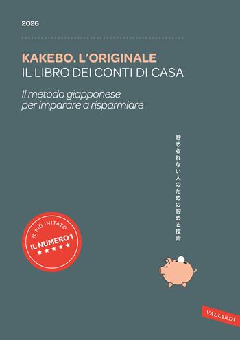Kakebo. L'originale 2026. Il libro dei conti di casa. Il metodo giapponese per imparare a risparmiare  - Libro Vallardi A. 2025 | Libraccio.it