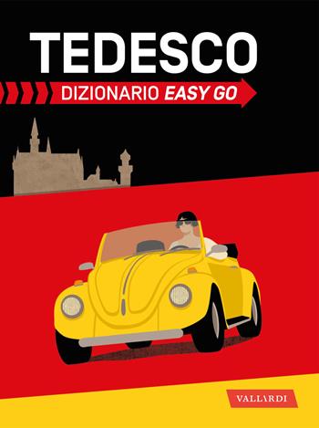Tedesco. Dizionario easy go  - Libro Vallardi A. 2025 | Libraccio.it