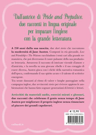 Short stories: Love and friendship-The Watson. Con versione audio completa - Jane Austen - Libro Vallardi A. 2025, Read, listen, learn | Libraccio.it