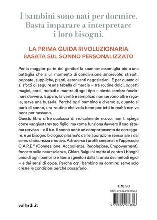 Nati per dormire. L'approccio che rivoluziona il sonno dei bambini basato sui 4 profili C.A.R.E® - Chiara Baiguini - Libro Vallardi A. 2026 | Libraccio.it