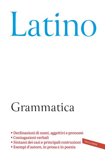 Latino. Grammatica - Francesco Terracina - Libro Vallardi A. 2026, Dizionari Gigasmart | Libraccio.it