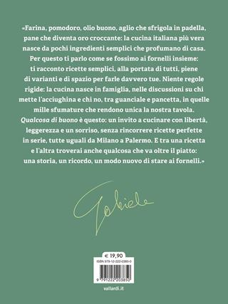 Qualcosa di buono. Oltre 100 ricette per tutti i gusti e per tutte le tasche - Gabriele Rapanello Cattarin - Libro Vallardi A. 2026 | Libraccio.it