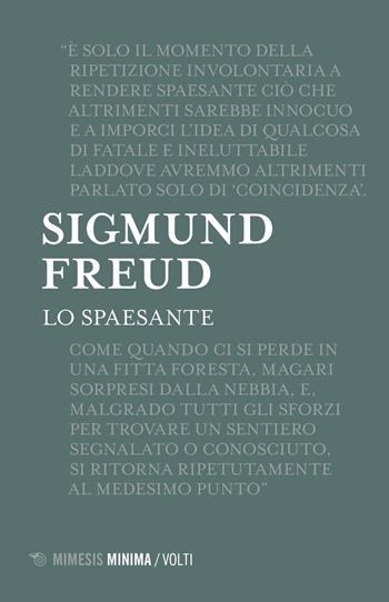 Lo spaesante. Testo tedesco a fronte - Sigmund Freud - Libro Mimesis 2023, Minima / Volti | Libraccio.it
