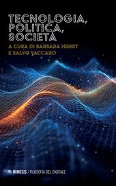 Tecnologia, politica, società