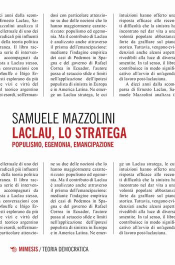 Laclau, lo stratega. Populismo, egemonia, emancipazione - Samuele Mazzolini - Libro Mimesis 2024, Teoria democratica | Libraccio.it