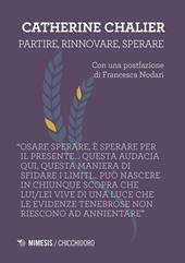 Partire, rinnovarsi, sperare