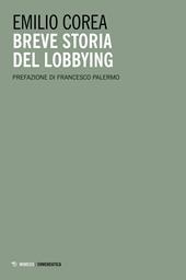 Breve storia del lobbying