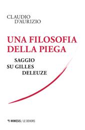 Una filosofia della piega. Saggio su Gilles Deleuze