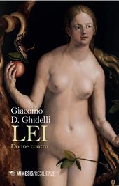 Lei. Donne contro