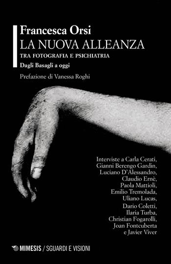 La nuova alleanza - Francesca Orsi - Libro Mimesis 2025, Sguardi e visioni | Libraccio.it