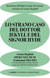 Lo strano caso del dottor Jekyll e del signor Hyde