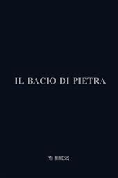 Il bacio di pietra