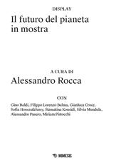 Il futuro del pianeta in mostra