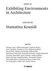 Exhibiting environments in architecture