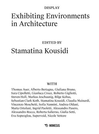 Exhibiting environments in architecture  - Libro Mimesis 2026, Display | Libraccio.it