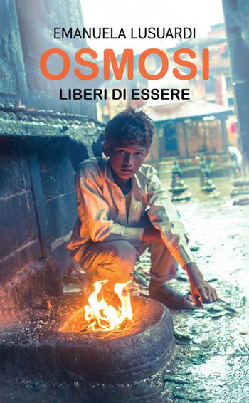 Osmosi. Liberi di essere - Emanuela Lusuardi - Libro StreetLib 2023 | Libraccio.it