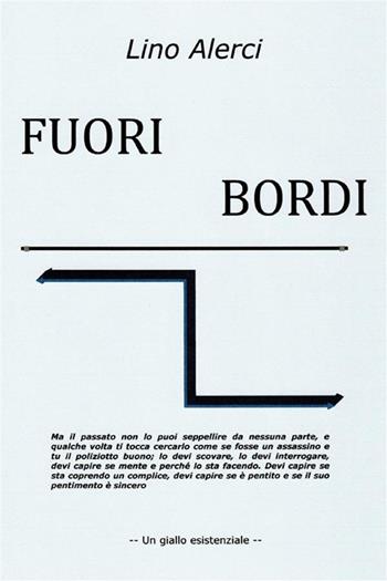 Fuori bordi - Lino Alerci - Libro StreetLib 2023 | Libraccio.it