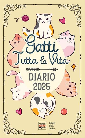 Diario Gatti tutta la vita  - Libro StreetLib 2023 | Libraccio.it