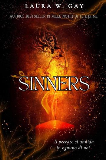 Sinners - Laura Gay - Libro StreetLib 2023 | Libraccio.it