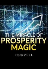 The miracle of prosperity magic