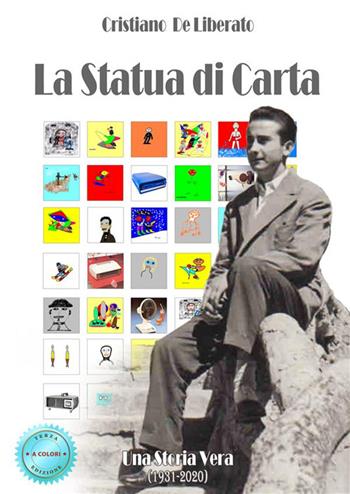 La statua di carta. Nuova ediz. - Cristiano De Liberato - Libro StreetLib 2023 | Libraccio.it
