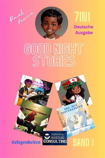 Good night stories. Gelegenheiten. Vol. 1 - Paul Kumou - Libro StreetLib 2023 | Libraccio.it