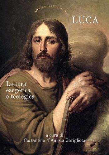 Luca. Lettura esegetica e teologica  - Libro StreetLib 2024 | Libraccio.it