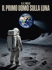 Il primo uomo sulla Luna