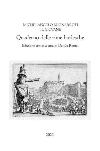 Quaderno delle rime burlesche. Ediz. critica - Michelangelo il Giovane Buonarroti - Libro Youcanprint 2023 | Libraccio.it