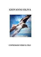Contromano verso il cielo