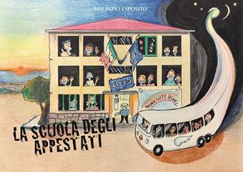 La scuola degli appestati - Maurizio Esposito - Libro Youcanprint 2023 | Libraccio.it