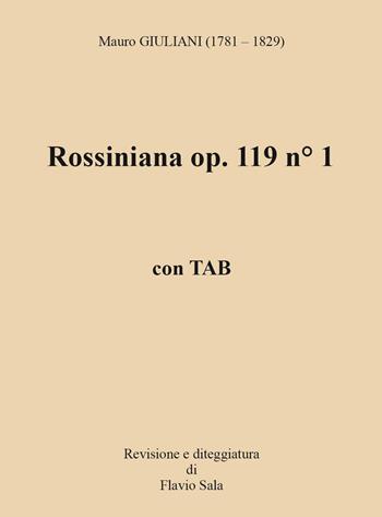 Rossiniana op. 119 n° 1+TAB. Con QrCode - Mauro Giuliani - Libro Youcanprint 2023 | Libraccio.it