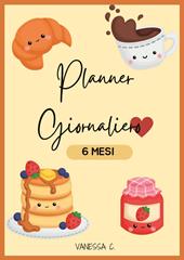 Planner giornaliero. 6 mesi